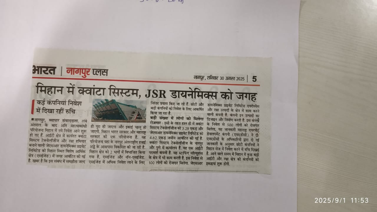 Quanta Systems, JSR Dynamics to get space in MIHAN